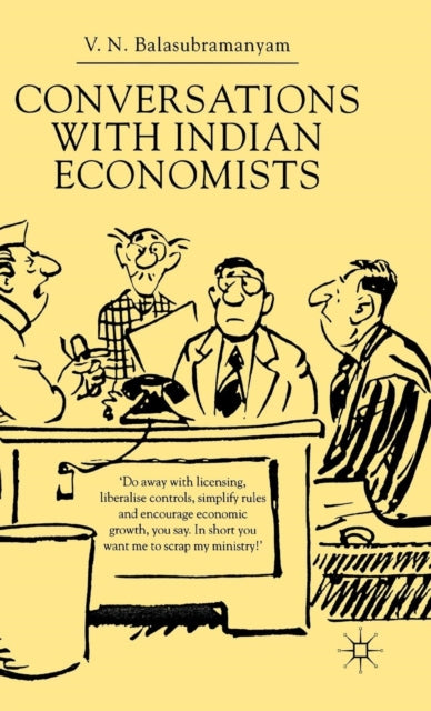 Book cover of: Conversations With Indian Economists. By: Balasubramanyam, V. N.