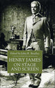 Book cover of: Henry James on Stage and Screen