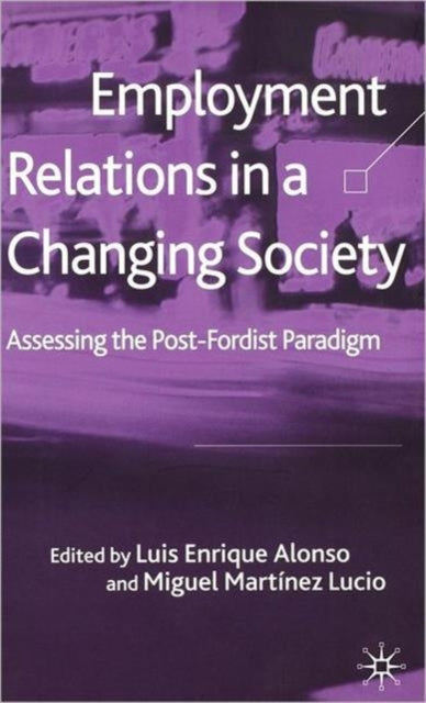 Book cover of: Employment Relations in a Changing Society