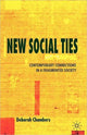 Book cover of: New Social Ties. By: Deborah Chambers