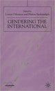 Book cover of: Gendering the International