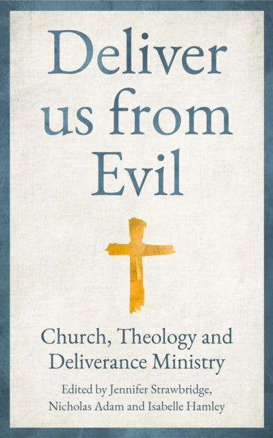 Book cover of: Deliver us from Evil. By: Jennifer Strawbridge