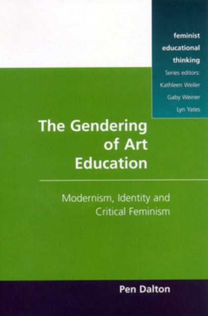 Book cover of: GENDERING OF ART EDUCATION. By: Pen Dalton