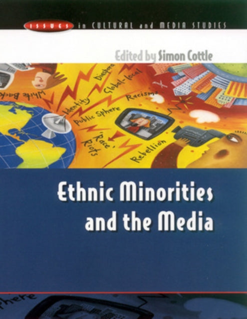Book cover of: ETHNIC MINORITIES and THE MEDIA