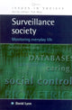 Book cover of: SURVEILLANCE SOCIETY. By: David Lyon