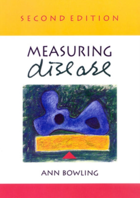 Book cover of: Measuring Disease 2/E. By: Ann Bowling