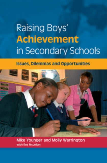 Book cover of: Raising Boys' Achievement in Secondary Schools. By: Mike Younger