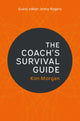 Book cover of: Coach's Survival Guide. By: Kim Morgan