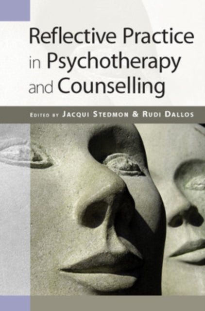 Book cover of: Reflective Practice in Psychotherapy and Counselling