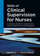 Book cover of: Skills of Clinical Supervision for Nurses. By: Meg Bond