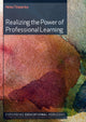 Book cover of: Realizing the Power of Professional Learning