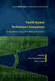 Book cover of: Health System Performance Comparison: An Agenda for Policy, Information and Research