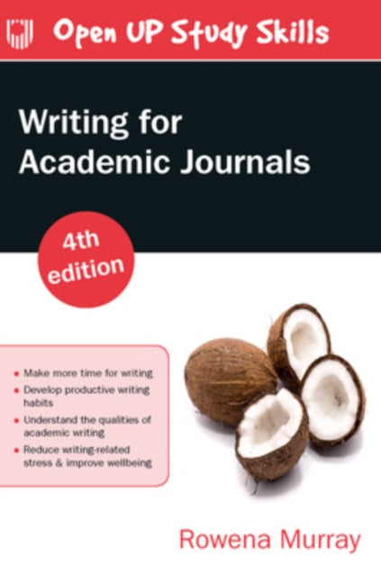 Book cover of: Writing for Academic Journals 4e. By: MURRAY