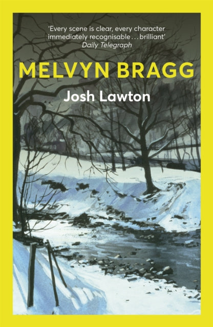 Book cover of: Josh Lawton. By: Melvyn Bragg