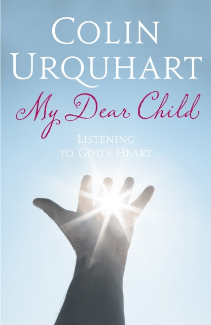 Book cover of: My Dear Child. By: Urquhart