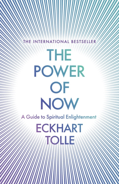 Power of Now, The Global Phenomenon: A Guide to Spiritual Enlightenment 9780340733509 Eckhart Tolle