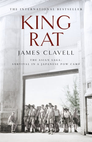 King Rat, The Fourth Novel of the Asian Saga