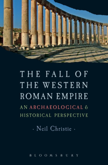 Book cover of: Fall of the Western Roman Empire. By: Neil Christie