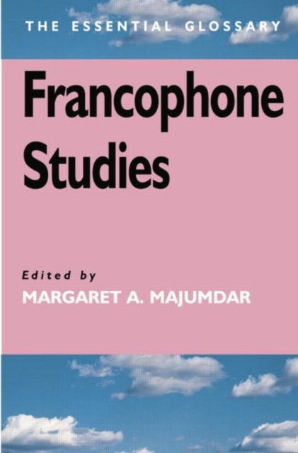 Book cover of: Francophone Studies. By: Margaret Majumdar