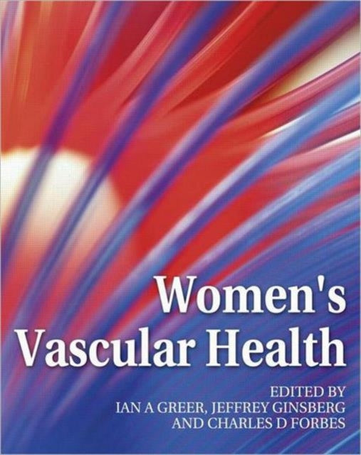Book cover of: Women's Vascular Health. By: Ian A. Greer