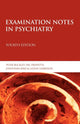 Book cover of: Examination Notes in Psychiatry