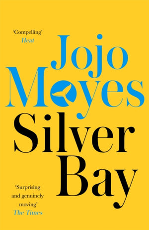 Silver Bay, 'Surprising and genuinely moving' - The Times