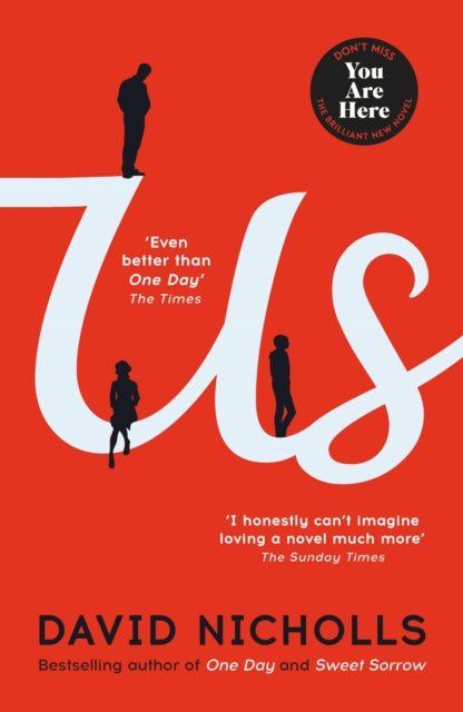 Us, The Booker Prize-longlisted novel from the author of ONE DAY and YOU ARE HERE 9780340897010 David Nicholls