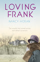 Book cover of: Loving Frank. By: Nancy Horan