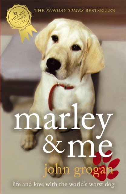 Book cover of: Marley & Me. By: JohnDe Grogan