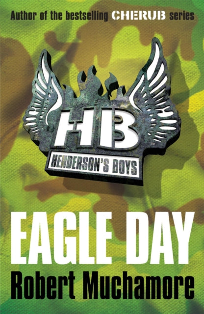 Book cover of: Henderson's Boys: Eagle Day
