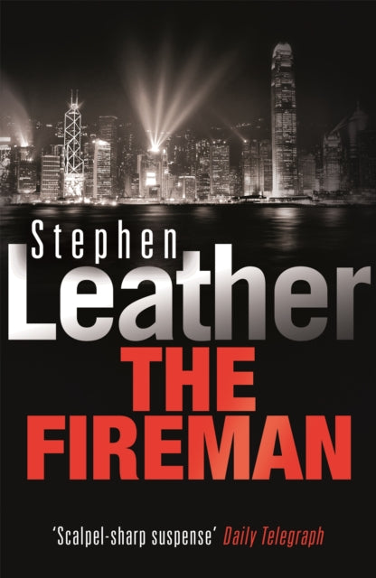 Book cover of: Fireman. By: Stephen Leather