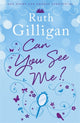 Book cover of: Can You See Me?. By: Ruth Gilligan