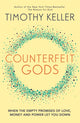 Book cover of: Counterfeit Gods