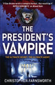 Book cover of: President's Vampire. By: Christopher Farnsworth