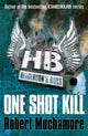 Book cover of: Henderson's Boys: One Shot Kill