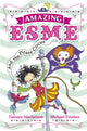 Book cover of: Amazing Esme and the Pirate Circus