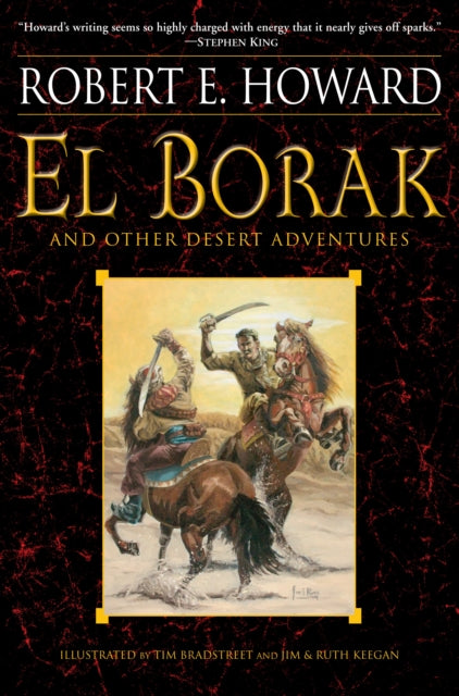 Book cover of: El Borak and Other Desert Adventures. By: Robert E. Howard