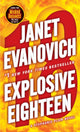 Book cover of: Explosive Eighteen. By: Janet Evanovich