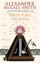 Book cover of: Bertie Plays The Blues