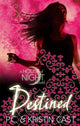 Book cover of: Destined