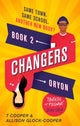 Book cover of: Changers, Book Two. By: Howard Hughes
