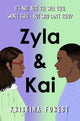 Book cover of: Zyla & Kai. By: Kristina Forest