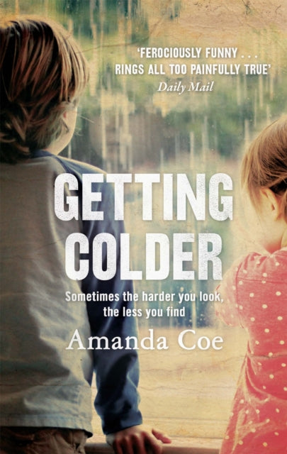 Book cover of: Getting Colder. By: Amanda Coe