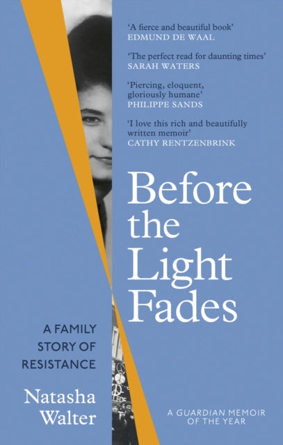 Book cover of: Before the Light Fades. By: Natasha Walter