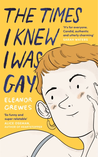 Book cover of: Times I Knew I Was Gay. By: Eleanor Crewes