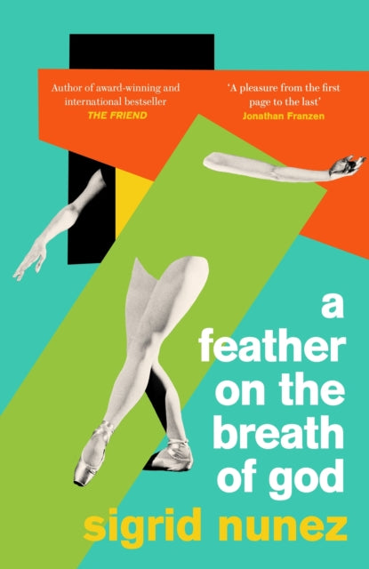Book cover of: A Feather on the Breath of God. By: Sigrid Nunez
