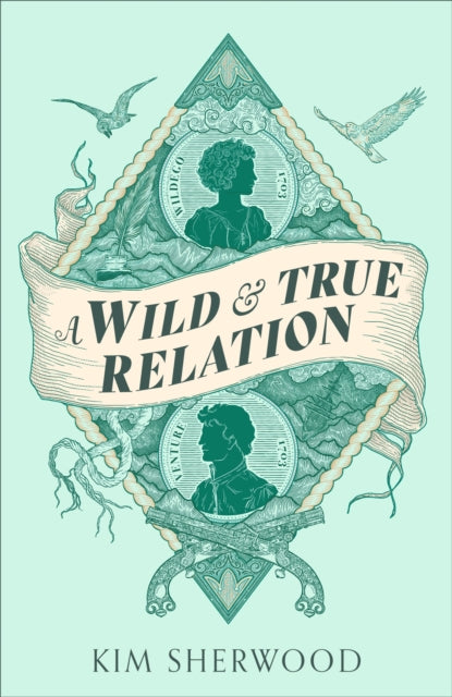 Book cover of: Wild & True Relation. By: Kim Sherwood