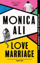 Love Marriage, Don't miss this heart-warming, funny and bestselling book club pick about what love really means 9780349015507 Mónica Ali