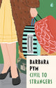 Civil To Strangers 9780349016146 Barbara Pym
