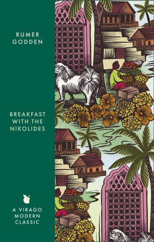 Breakfast with the Nikolides, A Virago Modern Classic